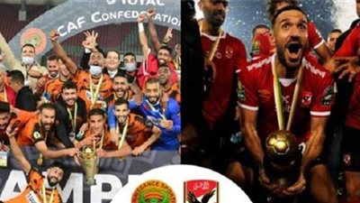 موعد مباراة الأهلي ونهضة بركان في السوبر الأفريقي والقنوات الناقلة