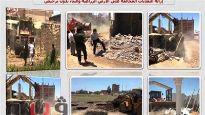 تكثيف حملات إزالة الأبنية غير المرخصة والمخالفة بالشرقية