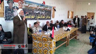 بالصور.. قبائل بئر العبد بشمال سيناء تؤيد الدستور الجديد للبلاد