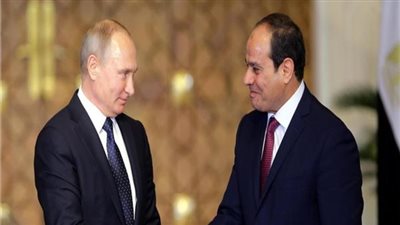 10 رسائل من السيسي لـ«بوتين»