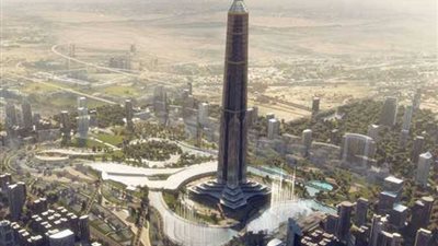 أطول برج في العالم بالعاصمة الإدارية.. أيقونة الحضارة المصرية الحديثة