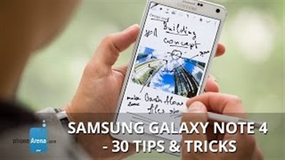 بالفيديو: 30 خدعة في هاتف سامسونج Galaxy Note 4
