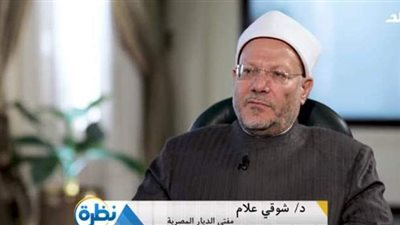 مفتي الجمهورية: زيارة الأضرحة مشروعة.. ويرد على تحريم بناء الكنائس.. ويؤكد: ابن تيمية له اجتهادات لكن فكره له سياقات خاصة