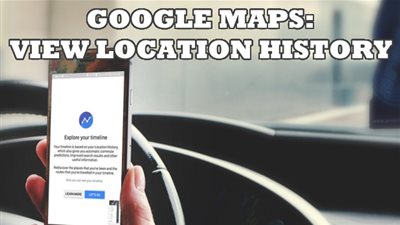 7 طرق لعرض سجل المواقع في خرائط جوجل