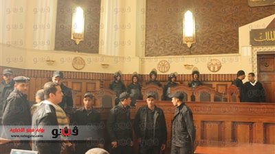 بالصور.. تعزيزات أمنية في جلسة طعن متهمي