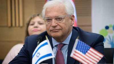 سفير واشنطن لدى الاحتلال: أمريكا قررت تأجيل إعلان «صفقة القرن»