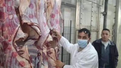 في تاني أيام عيد الأضحى .. حملات رقابية على مجازر بولاق الدكرور وكرداسة والحوامدية