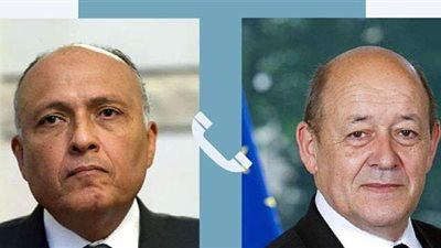 وزير الخارجية يناقش آخر تطورات قضية سد النهضة مع نظيره الفرنسي