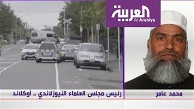 رئيس مجلس العلماء بنيوزيلندا: مجزرة المسجدين جريمة إرهابية