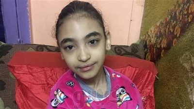 أهالي طالبة يناشدون المسئولين علاجها على نفقة الدولة (صور)