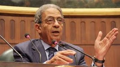 عمرو موسى: من حق الحركة الوطنية التعبير عن موقفها بأمانة وصراحة