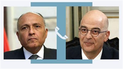 سامح شكري يتلقى اتصالًا من وزير خارجية اليونان