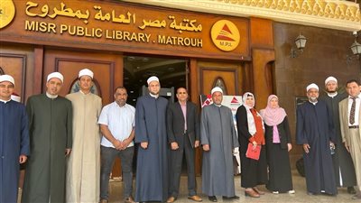 البحوث الإسلامية يطلق قافلة توعوية إلى مطروح