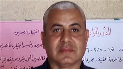 تعرض لأزمة قلبية.. تفاصيل وفاة مدير مدرسة أثناء اليوم الدراسي بالقليوبية 