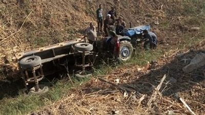 انتداب الطب الشرعي لمعرفة سبب وفاة شخصين في حادث انقلاب جرار زراعي بالعياط