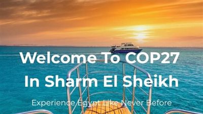 السياحة تشكل لجانا للتفتيش على الشركات المنفذة لبرامج ترفيه وفود مؤتمر المناخ