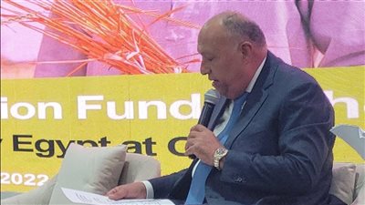 وزير الخارجية: العالم أصبح ساحة لعروض البؤس الإنساني.. وقمة المناخ لم تف بكل وعودها