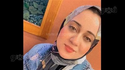 وفاة فتاة قبل زفافها بأيام في بني سويف، النيابة تحقق فى الواقعة