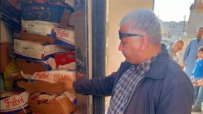ضبط طن دجاج ولحوم مجمدة غير صالحة للاستخدام الآدمى بالعريش