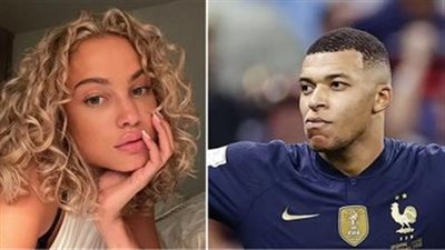 ستيفاني روز عن علاقتها بـ مبابي: أنتم بتدمروني وبتسيئوا لسمعتي وسمعة عائلتي