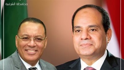 محافظ الشرقية يهنئ الرئيس السيسي بعيد الشرطة 