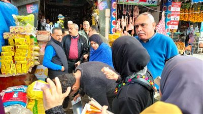 السكرتير العام المساعد ووكيل وزارة التموين بالإسكندرية على رأس حملة مكبرة على الأسواق