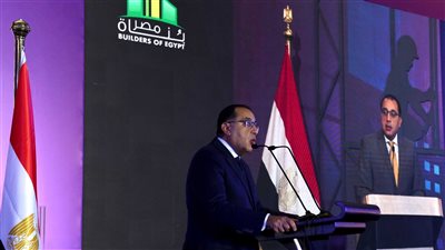 رئيس الوزراء: ما تحقق في قطاع التشييد والبناء إعجاز.. وحياة كريمة أيقونة الدولة المصرية