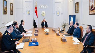 تكليفات رئاسية قوية اليوم للحكومة وكبار رجال الدولة 