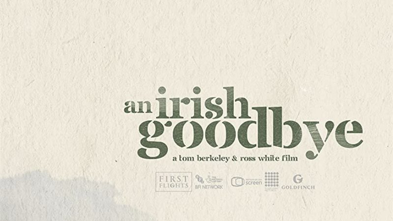 An Irish Goodbye،