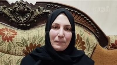 الأم المثالية بالشرقية، توفي زوجها في عز شبابها وأفنت عمرها لخدمة وتربية أبنائها 