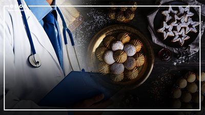  نصائح الصحة لعيد فطر آمن.. الابتعاد عن السكريات والتقليل من الكعك والفسيخ والدهون «الأبرز»