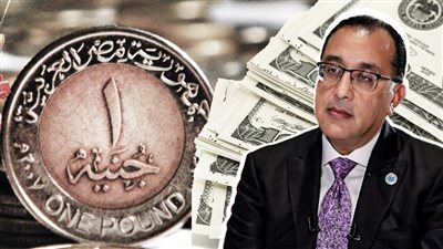 أزمة التعويم والفجوة الدولارية وسداد الديون، ماذا تفعل الحكومة لانقاذ الاقتصاد المصري من كبوته
