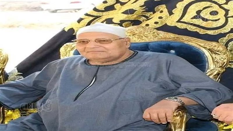 وفاة نقيب قراء الشرقية،
