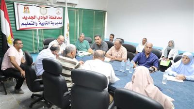 تعليم الوادي الجديد: استعدادات مكثفة لـ عام دراسي جديد