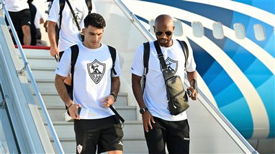 بعثة الزمالك تصل القاهرة بعد خسارة السوبر المصري في الإمارات 