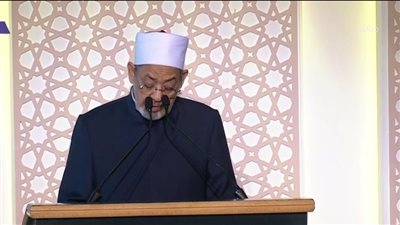 شيخ الأزهر: العناية الإلهية أرسلت للإنسان ما يحقق سعادته في الحياة الأبدية 