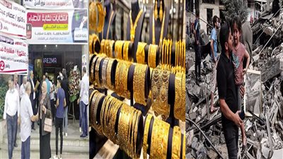 أخبار مصر: إسرائيل تطلب من سكان غزة ترك منازلهم خلال 24 ساعة، انتخابات الأطباء، بريطانيا تخوض الحرب ضد فلسطين، أسعار الذهب 