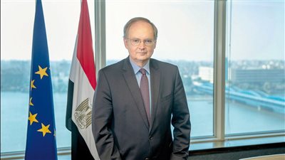 سفير الاتحاد الأوروبي: نحترم موقف الرئيس السيسي برفض تهجير الفلسطينيين