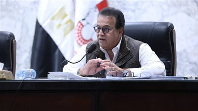 وزير الصحة: سوهاج تشهد طفرة كبيرة في تطور المنظومة الصحية بنهاية 2025