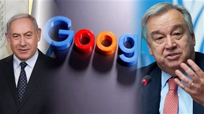 أخبار مصر: جوتيريش يرد على إهانة إسرائيل، جوجل تتواطأ مع الاحتلال، كيف خدعت حماس نتنياهو بطريقة السادات، وكاف يصدم الأهلي