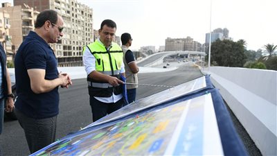 السيسي يتفقد أعمال تطوير عدد من الطرق والمحاور بالقاهرة الكبرى