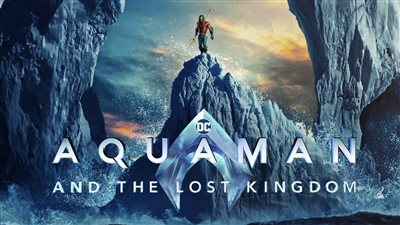 إصدار أفيش جديد لفيلم Aquaman and the Lost Kingdom خاص بسينمات IMAX 