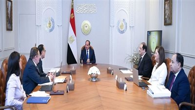  تكليفات رئاسية جديدة اليوم للحكومة وكبار رجال الدولة