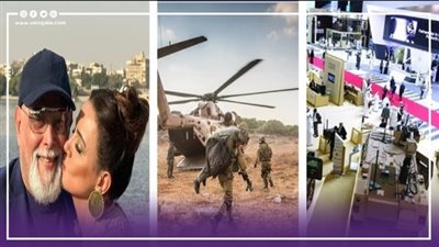 نشرة الأخبار، افتتاح المعرض الدولي للصناعات الدفاعية، مقتل 4 جنود إسرائيليين شمال غزة، ريهام عبدالغفور تنعي والدها