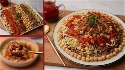 طريقة عمل الكشري، أكلة شعبية لذيذة