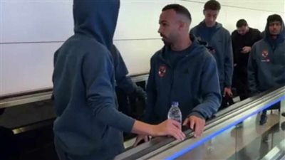 بعثة الأهلي تصل الإمارات لبدء معسكر الإعداد (فيديو) 