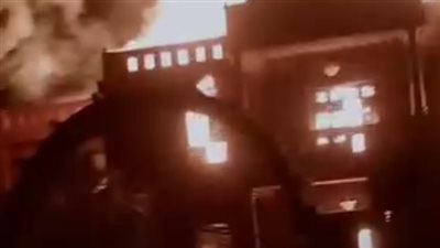 الصور الأولى لحريق لوكيشن تصوير مسلسل الكبير اوي (فيديو وصور)