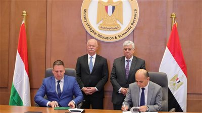 وزيرا التعليم العالي والابتكار المجرى يشهدان توقيع مذكرة تفاهم بين جامعتي المنصورة ديبرتسين