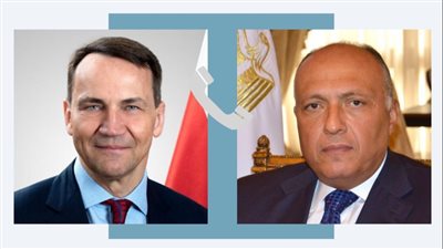 وزير الخارجية يناقش مع نظيره البولندي ترحيل جثمان عامل إغاثة إلى وارسو 