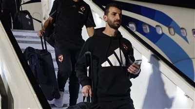 بعثة الأهلي تعود إلى القاهرة بعد خوض مباراة مازيمبي (فيديو وصور) 